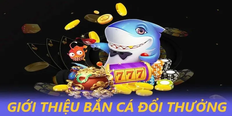 Bắn Cá Đổi Thưởng 1 Bắn cá đổi thưởng 68GameBai giúp người chơi thỏa mãn niềm đam mê