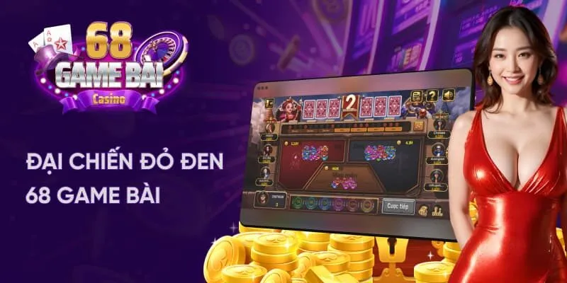 Đại Chiến Đỏ Đen 68 Game Bài - Siêu Phẩm Hấp Dẫn Hàng Đầu 2 Đại chiến đỏ đen 68 game bài là siêu phẩm đáng trải nghiệm nhất 2025