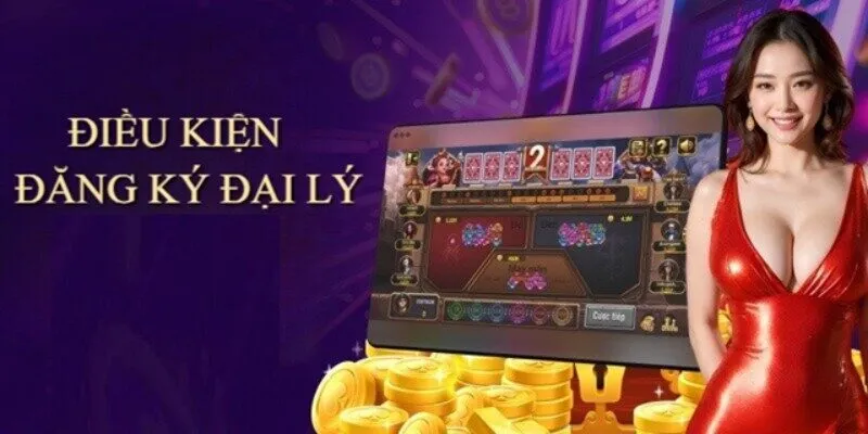 Đại Lý 68 Game Bài - Cơ Hội Kiếm Tiền Hoa Hồng Cực Khủng 3 Hội viên cần đáp ứng đầy đủ điều kiện để trở thành đối tác của nền tảng