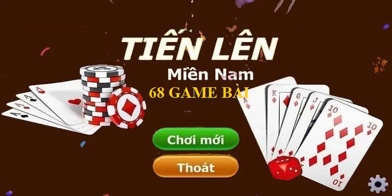Chinh Phục Tiến Lên Miền Nam 68 Game Bài Kiếm Tiền Liền Tay 2 Tiến lên miền Nam 68 game bài hấp dẫn người chơi chinh phục
